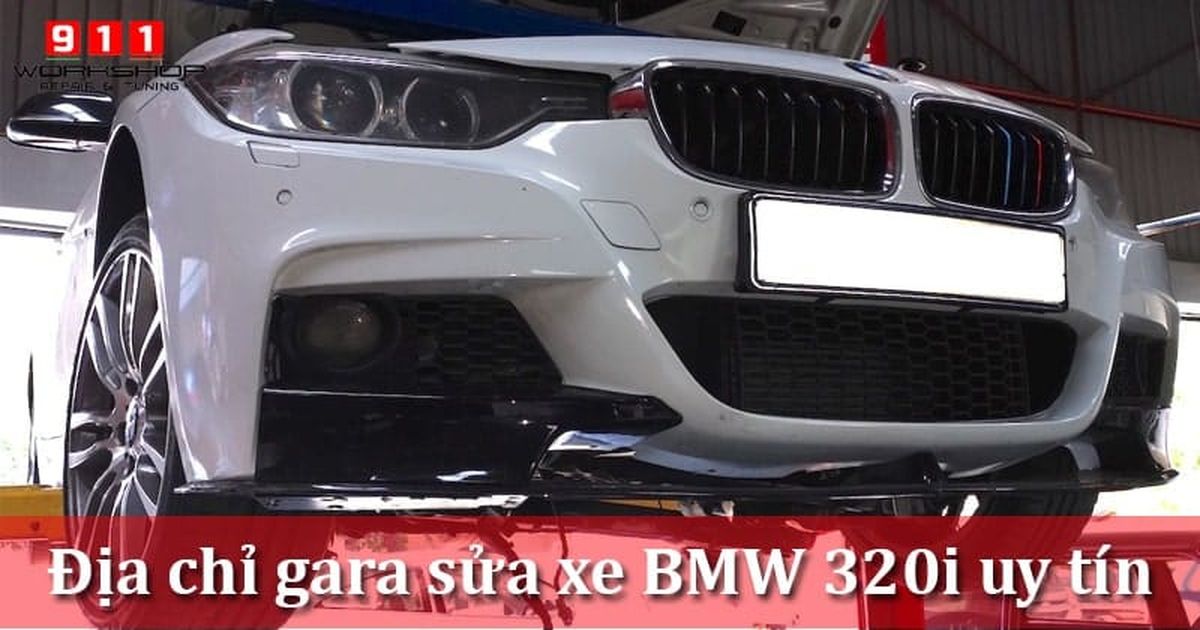 Gara sửa xe BMW 320i