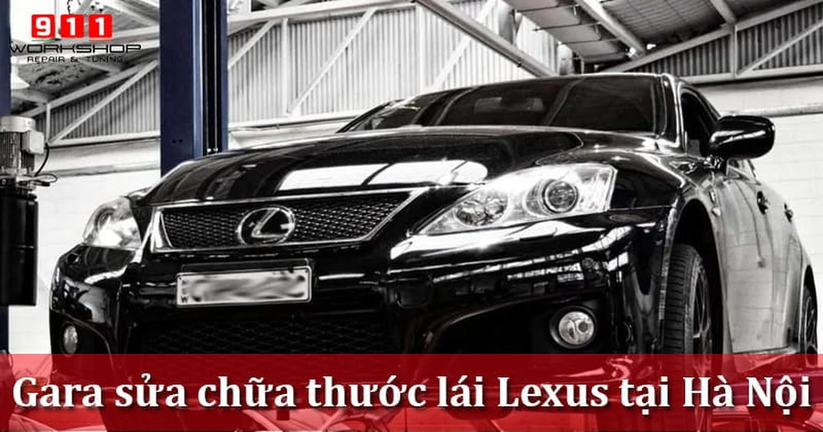Sửa chữa thước lái Lexus