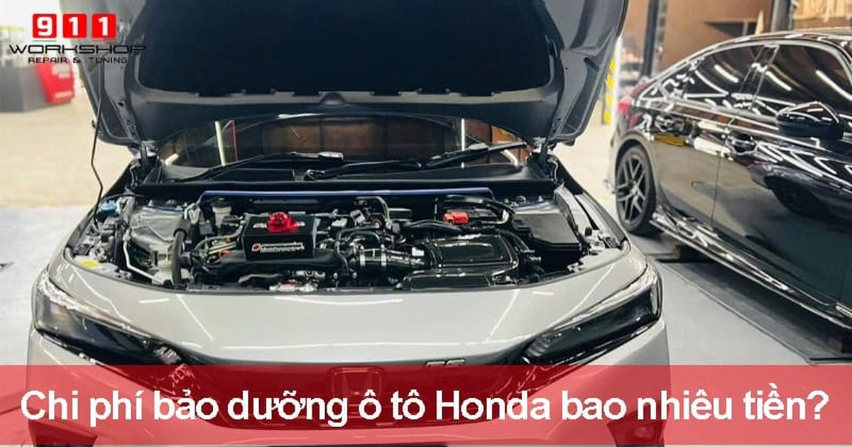 Chi phí bảo dưỡng ô tô HondaChi phí bảo dưỡng ô tô Honda