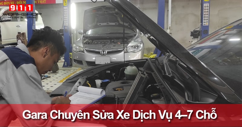 Gara Chuyên Sửa Xe Dịch Vụ 4–7 Chỗ – Có Xuất Hóa Đơn, Sửa Nhanh Trong Ngày